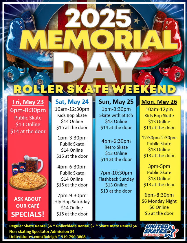 United Skates Raleigh Memorial Day 2025