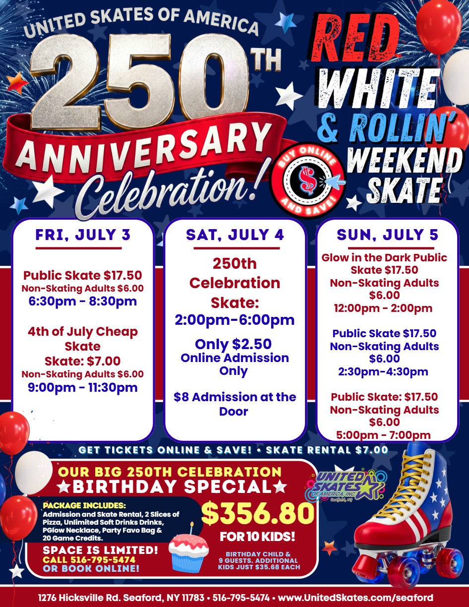 United Skates 250th 4th of July Weekend Skate