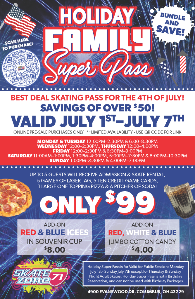 4th of July Special Super Pass at Skate Zone 71