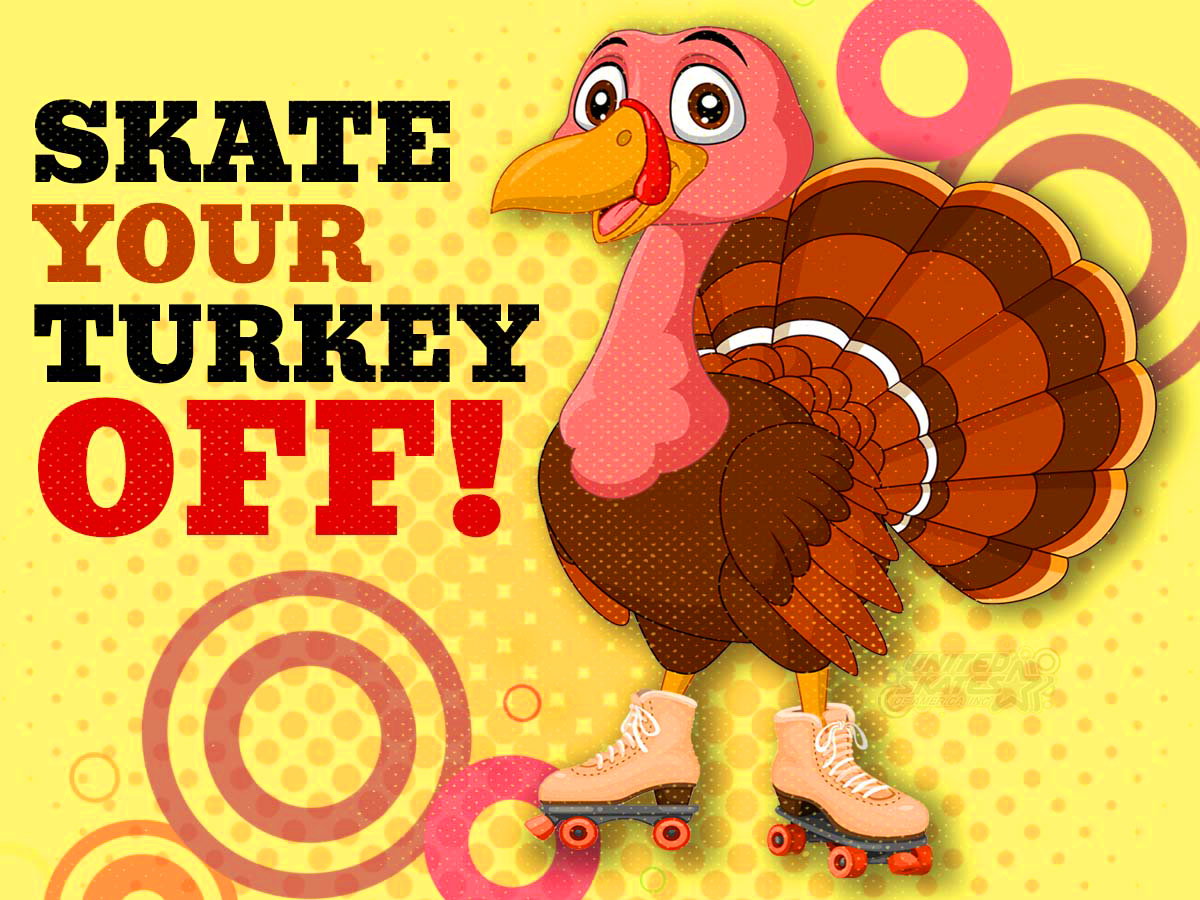 skate your turkey off at skate world