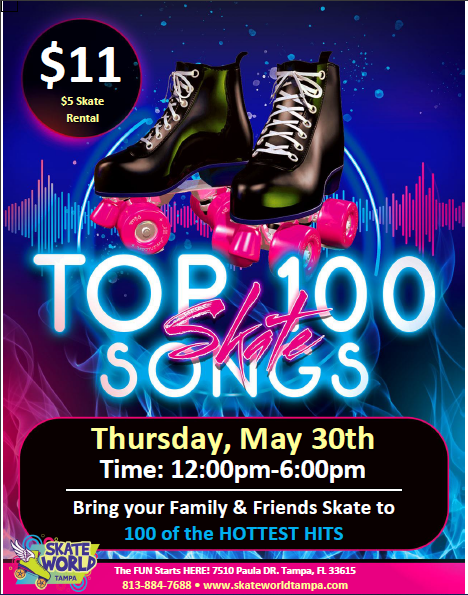 Top 100 Songs Skate at Skateworld Tampa!