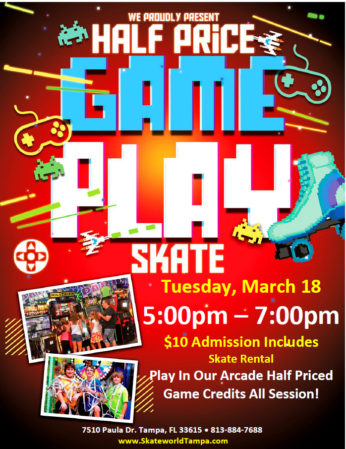 Half Priced Game Play Skate at Skateworld Tampa
