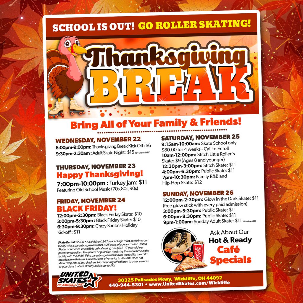 United Skates Thanksgiving Break Schedule